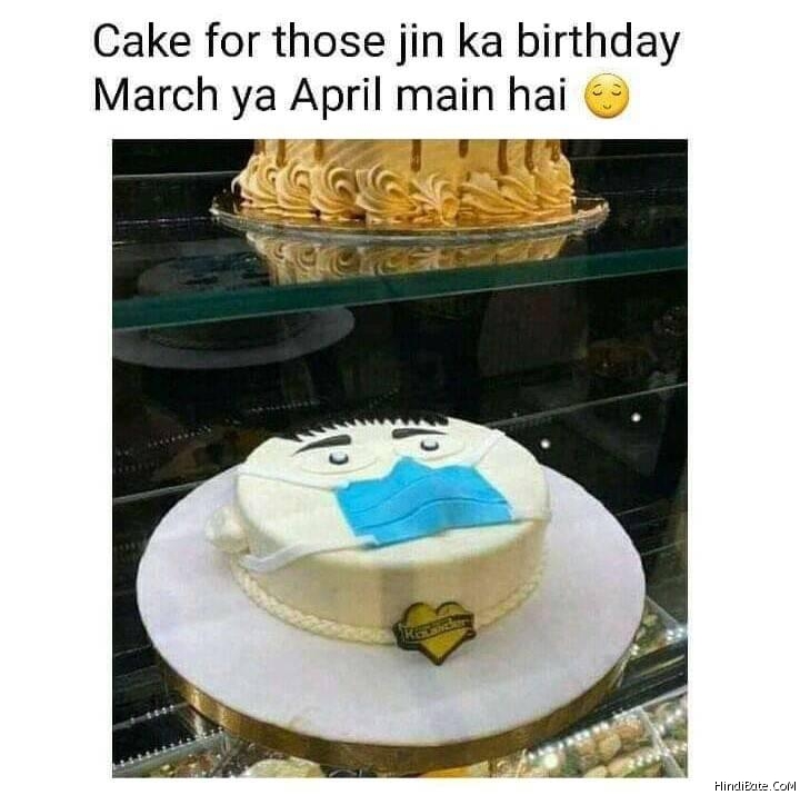 Cake for those jinka birthday march ya april me aata hai meme
