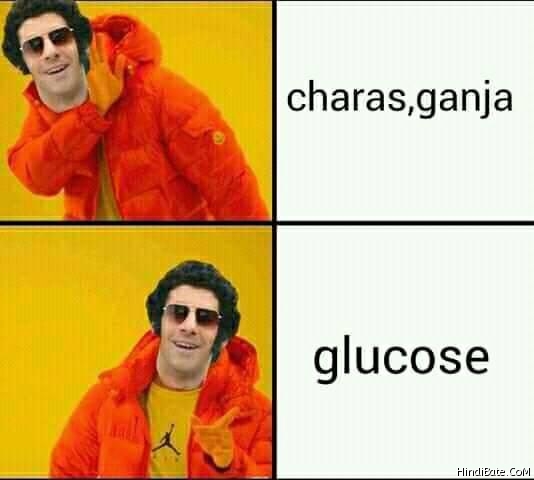 Copy Charas ganja vs glucose meme 