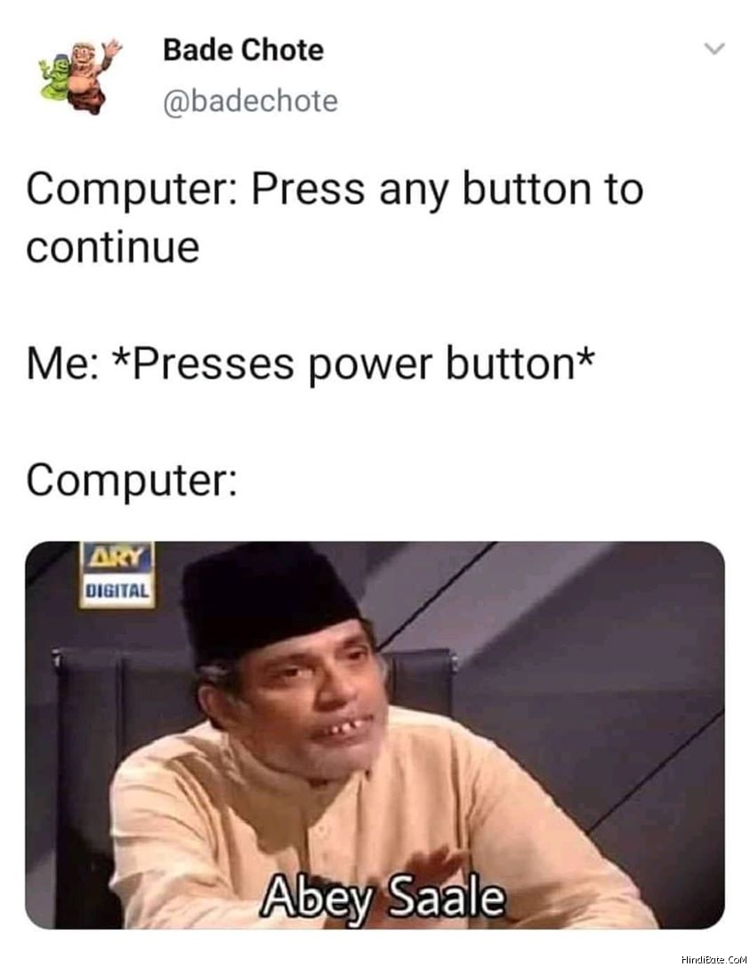 Computer press any button to continue meme