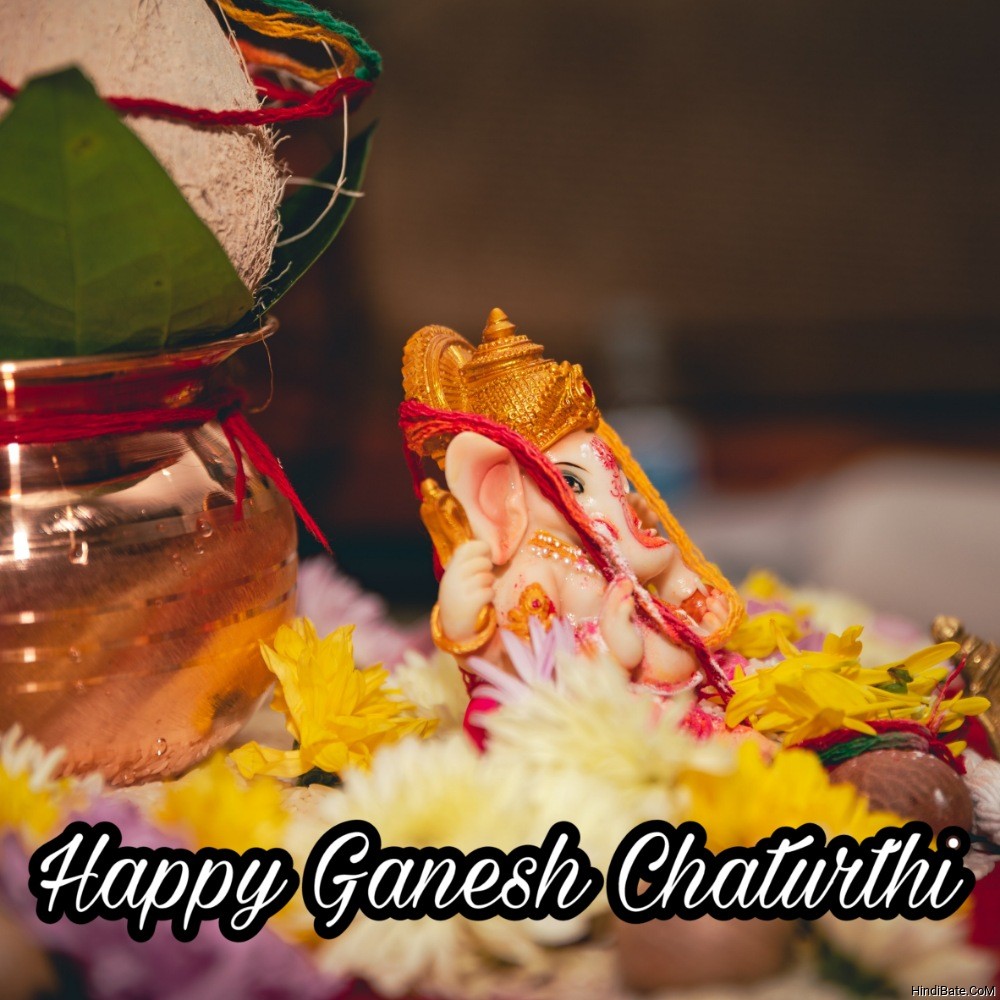 Happy Ganesh Chaturthi New Images HD - HindiBate.CoM