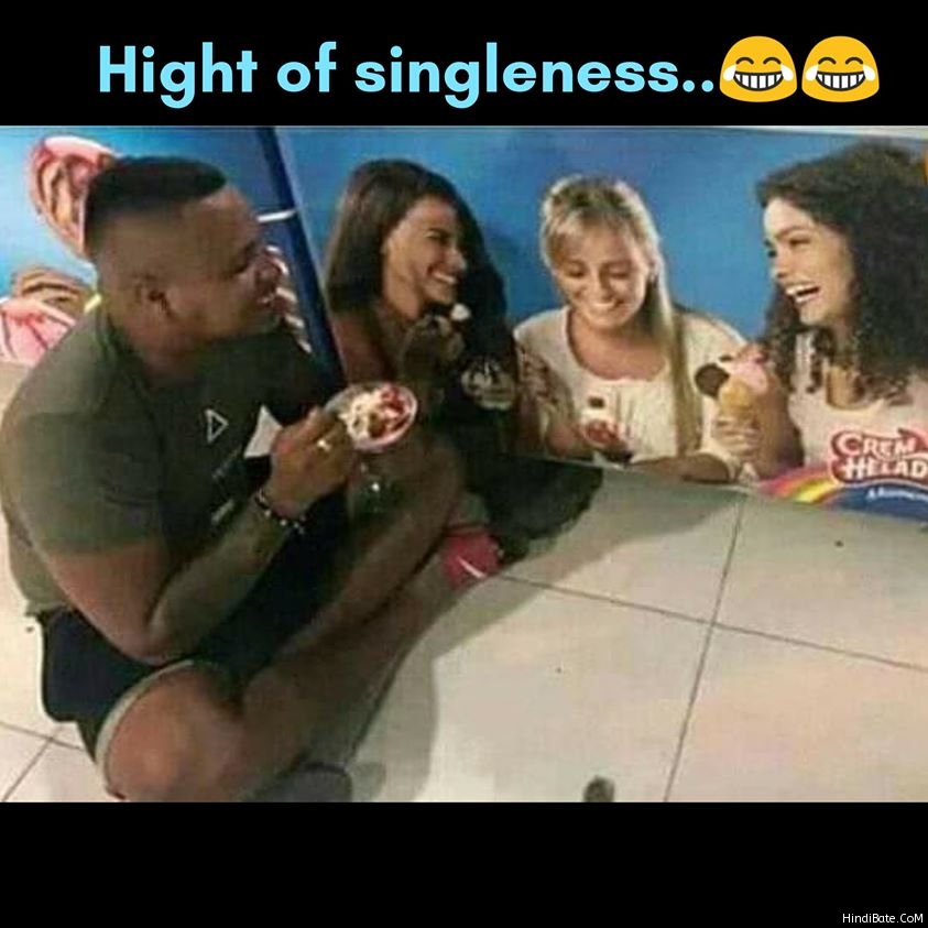 Height Of Singleness Memes in Hindi
