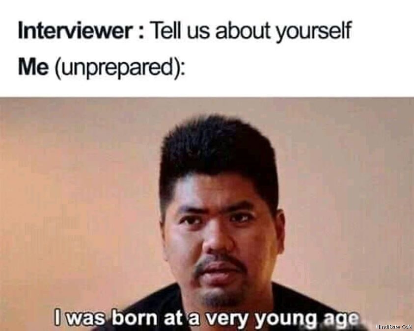 I was born at very young stage meme