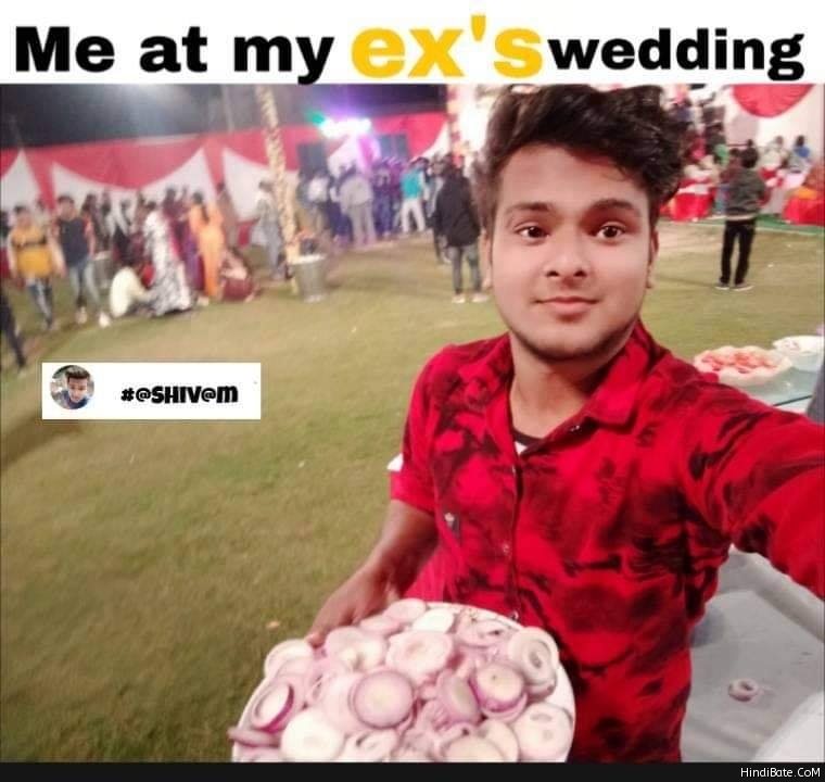 Me at my exs wedding meme 