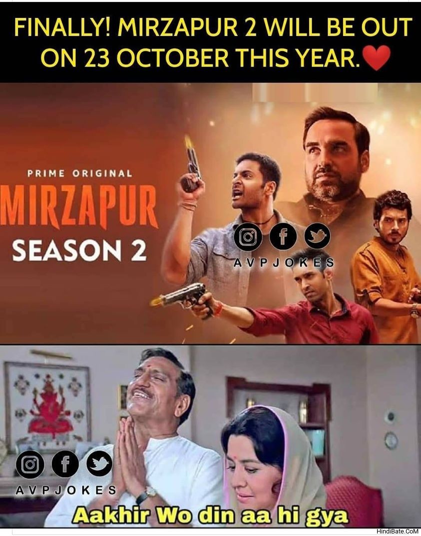 Mirzapur 2 will be out on 23 october this year Akhir wo din aa hi gaya meme