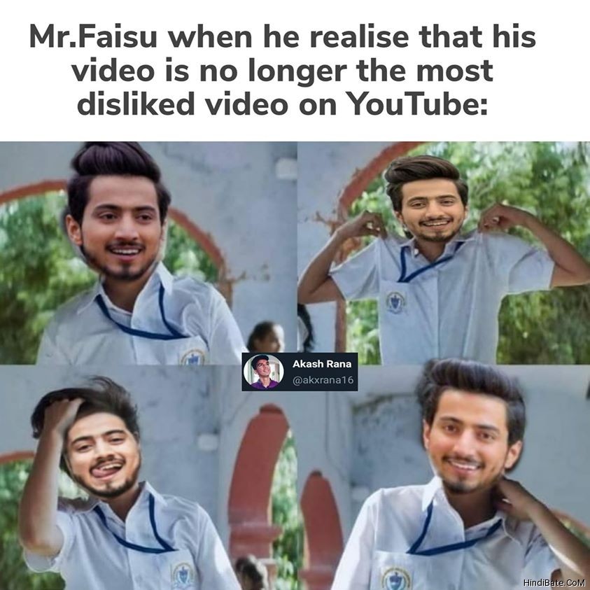 Mr faisu when he realise that his video is no longer the most disliked video on youtube meme