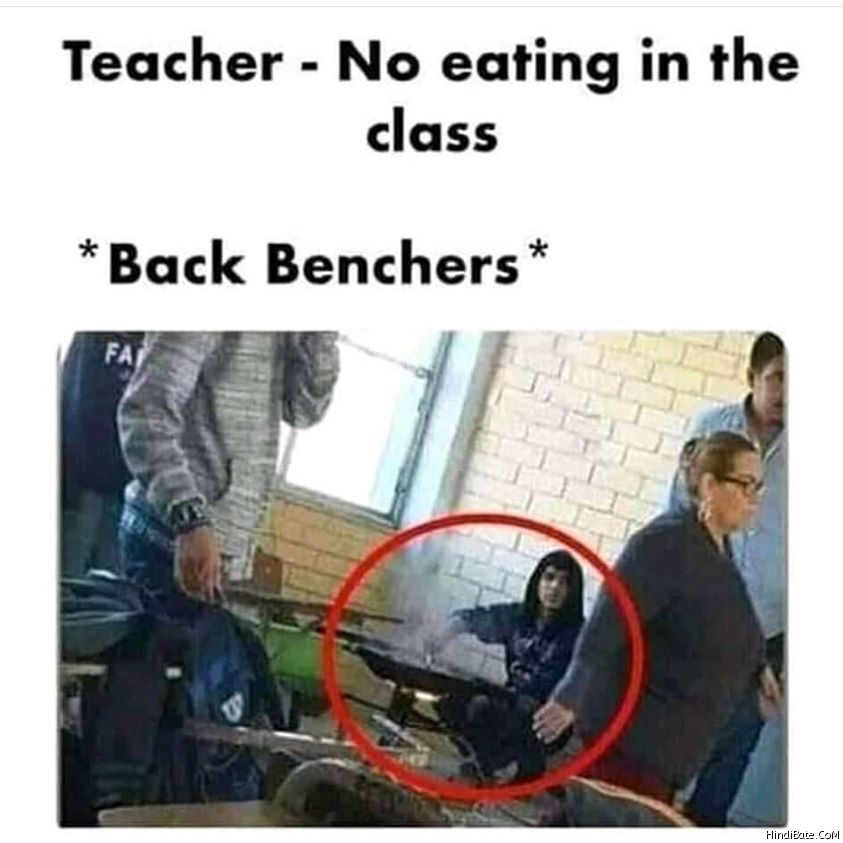 Teacher says no eating in classroom meme